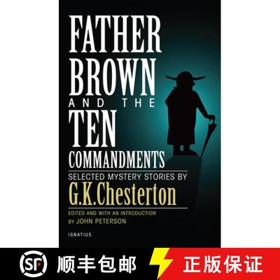 【3-4周达】Father Brown and the Ten Commandments: Selected Mystery Stories [9781621640356]