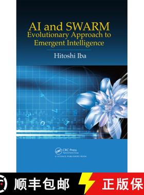 【3-4周达】AI and SWARM : Evolutionary Approach to Emergent Intelligence [9780367136314]