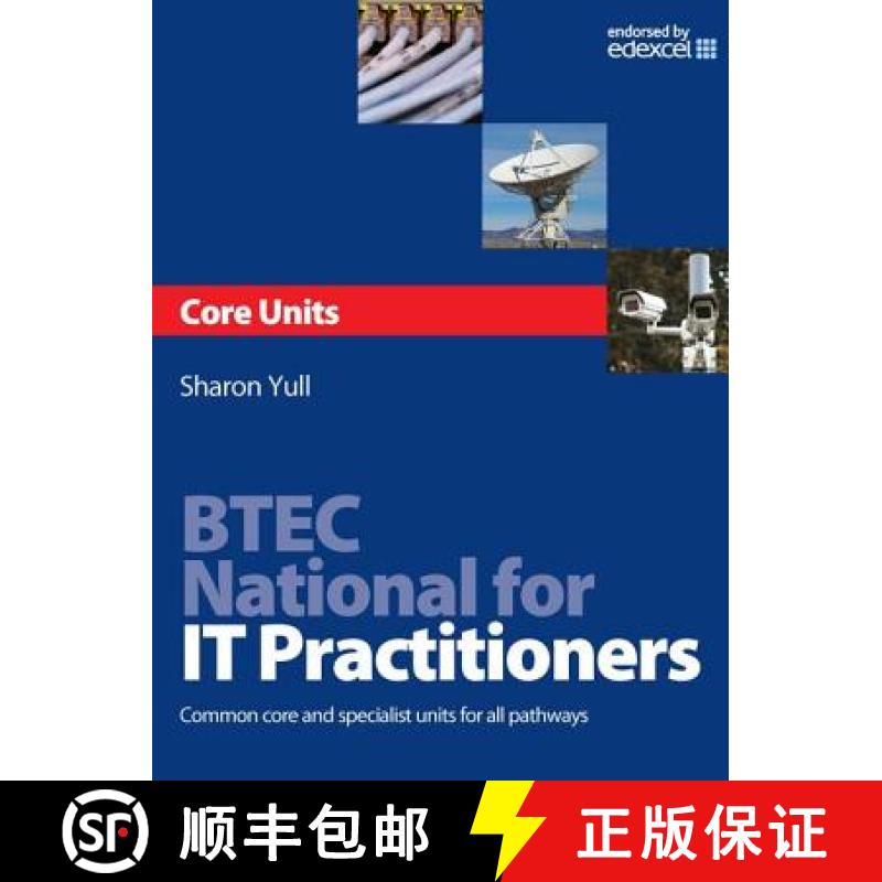 【3-4周达】BTEC National for IT Practitioners: Core units: Common Core and Specialist Units for all P... [9780750686525]