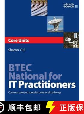 【3-4周达】BTEC National for IT Practitioners: Core units: Common Core and Specialist Units for all P... [9780750686525]