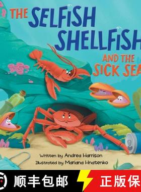 预订 The Selfish Shellfish and the Sick Sea [9798986741321]