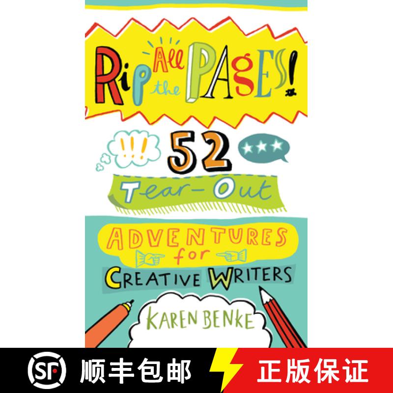 【3-4周达】Rip All the Pages!: 52 Tear-Out Adventures for Creative Writers [9781611806571]