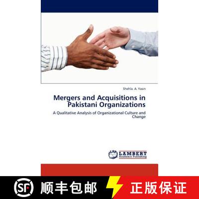 预订 Mergers and Acquisitions in Pakistani Organizations [9783848490721]