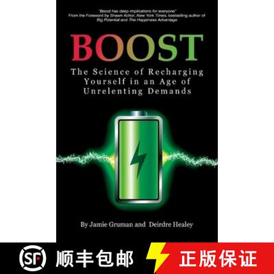 【3-4周达】Boost – The Science of Recharging Yourself in an Age of Unrelenting Demands [9781641133029]