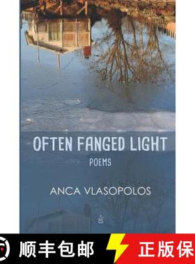 预订 Often Fanged Light: Poems [9781949180879]