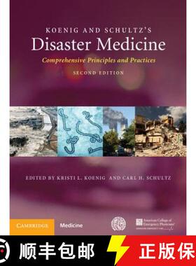 【3-4周达】Koenig and Schultz's Disaster Medicine: Comprehensive Principles and Practices [9781107040755]