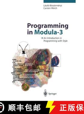 【3-4周达】Programming in Modula-3 : An Introduction in Programming with Style [9783642646140]