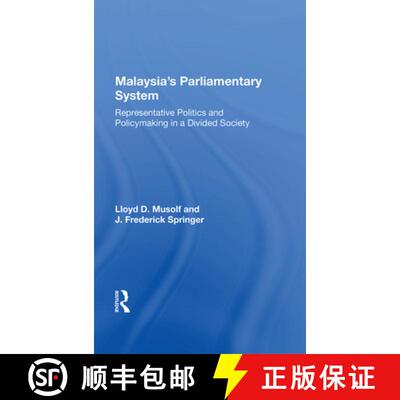 【3-4周达】Malayasia's Parliamentary System : Representative Politics And Policymaking In A Divided S... [9780367021085]