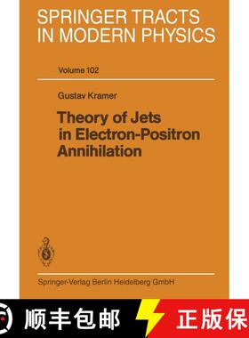 【3-4周达】Theory of Jets in Electron-Positron Annihilation [9783662157305]