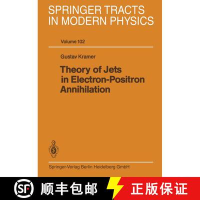 【3-4周达】Theory of Jets in Electron-Positron Annihilation [9783662157305]