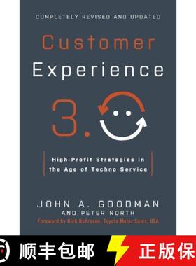 【3-4周达】Customer Experience 3.0: High-Profit Strategies in the Age of Techno Service [9781400231072]