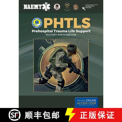 【3-4周达】PHTLS: Prehospital Trauma Life Support, Military Edition: Prehospital Trauma Life Support,... [9781284180589]
