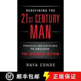 CENTURY The MAN 21st REDEFINING Warrior Unleash Principles Within Disciplines THE 4周达 9798885310338 and