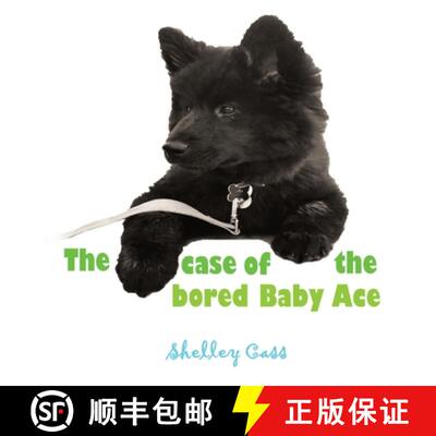 【3-4周达】The Case of the Bored Baby Ace: Book Two in the Sleep Sweet Series [9780645111880]
