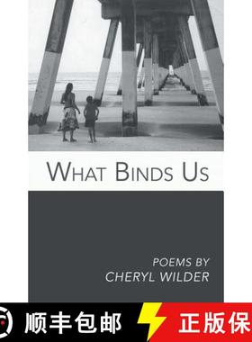 【3-4周达】What Binds Us [9781635342017]
