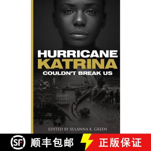 【3-4周达】Hurricane Katrina Couldn't Break Us [9780615940755]