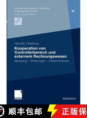 【3-4周达】Kooperation von Controllerbereich und externem Rechnungswesen : Messung - Wirkungen - Dete... [9783834914613]