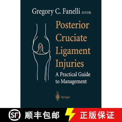 【3-4周达】Posterior Cruciate Ligament Injuries: A Practical Guide to Management [9781475762167]