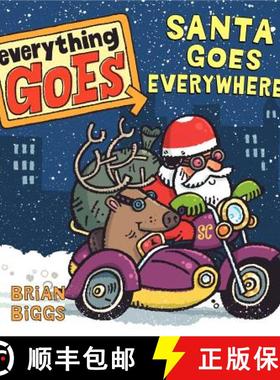 【3-4周达】Everything Goes: Santa Goes Everywhere!: A Christmas Holiday Book for Kids [9780061958175]
