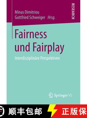【3-4周达】Fairness und Fairplay : Interdisziplinäre Perspektiven [9783658086749]