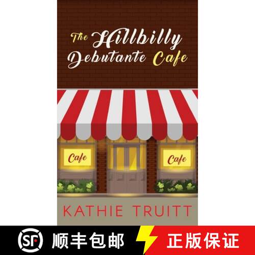 【3-4周达】The Hillbilly Debutante Cafe [9780692134382]
