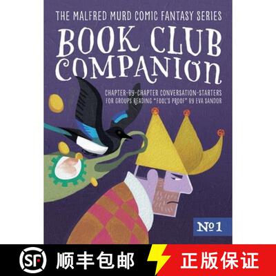 【3-4周达】Book Club Companion #1: Chapter-by-Chapter Conversation-Starters for Groups Reading FOOL'S... [9781735067964]