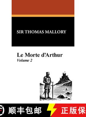 【3-4周达】Le Morte D'Arthur (Vol. 2) [9781434470966]
