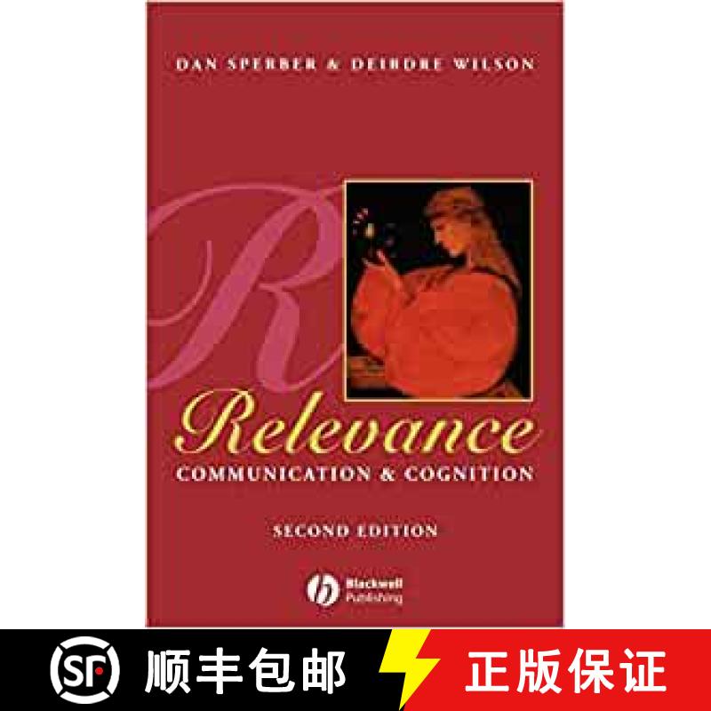 【3-4周达】Relevance - Communication And Cognition 2E [Wiley语言和语言学] [9780631198789]