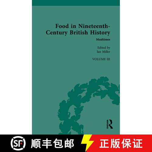 【3-4周达】精装 Food in Nineteenth-Century British History: Volume Three: Meals in Nineteenth-Century... [9781032976297]