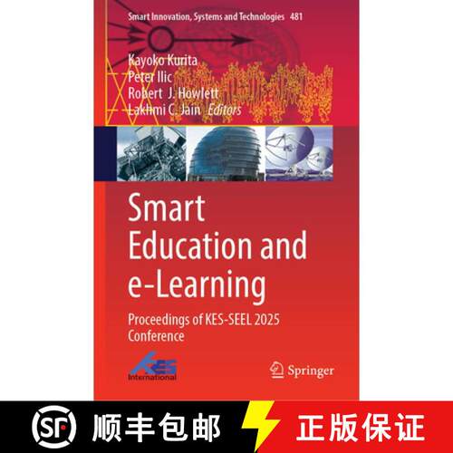 【3-4周达】精装 Smart Education and e-Learning: Proceedings of KES-SEEL 2025 Conference [9783032204578]