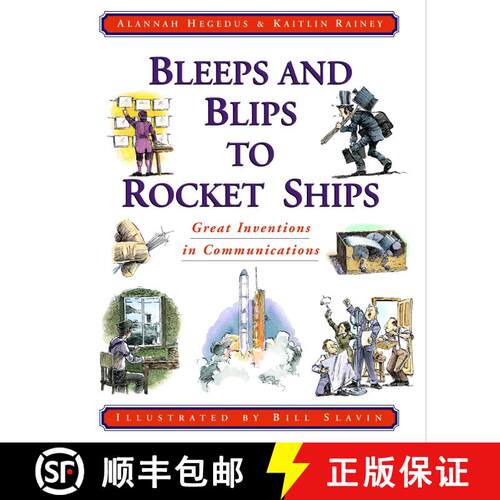【3-4周达】Bleeps and Blips to Rocket Ships: Great Inventions in Communications [9780887764523]