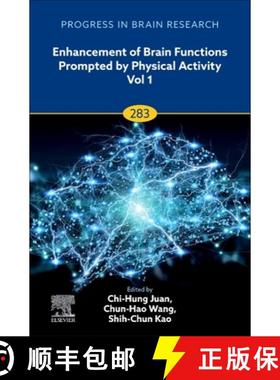 【3-4周达】Enhancement of Brain Functions Prompted by Physical Activity Vol 1: Volume 283 [9780443221965]