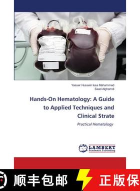 预订 Hands-On Hematology: A Guide to Applied Techniques and Clinical Strate [9783330351684]