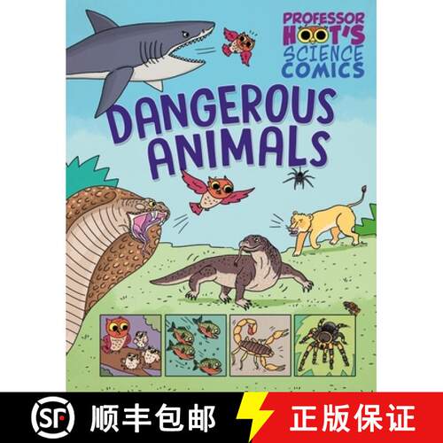 【3-4周达】精装 Professor Hoot's Science Comics: Dangerous Animals [9781526327758]