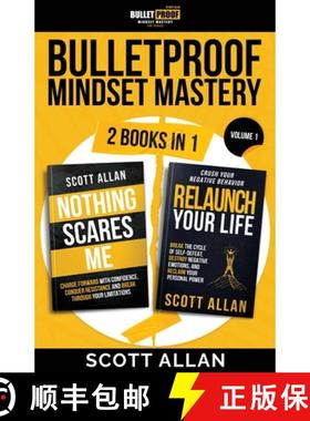 【3-4周达】Bulletproof Mindset Mastery: Volume 1: 2 Books in 1: Break Your Limitations, Conquer Resis... [9781990484582]