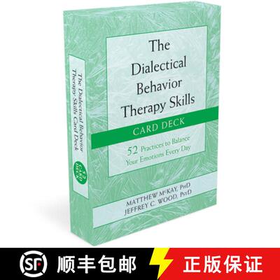【3-4周达】The Dialectical Behavior Therapy Skills Card Deck: 52 Practices to Balance Your Emotions E... [9781684033980]