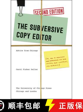 【3-4周达】Subversive Copy Editor, Second Edition: Advice from Chicago (or, How to Negotiate Good Rel... [9780226240077]