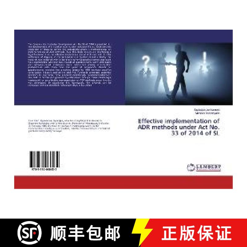 预订 Effective implementation of ADR methods under Act No. 33 of 2014 of SL [9783330060432]