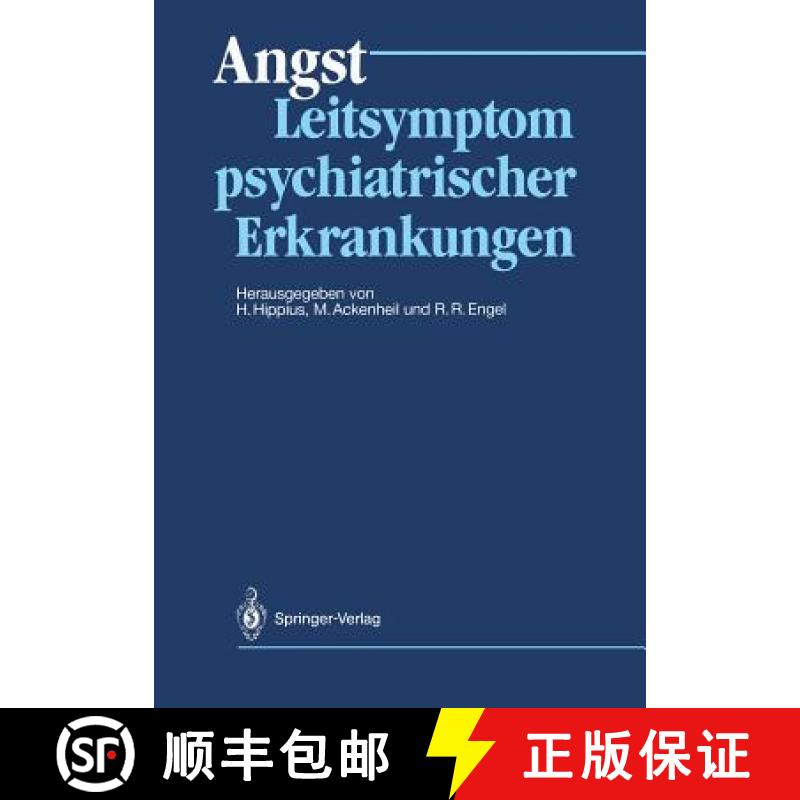 【3-4周达】Angst: Leitsymptom Psychiatrischer Erkrankungen [9783540182283]