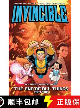 【3-4周达】Invincible Volume 25: The End of All Things Part 2: The End of All Things Part 2 [9781534305038]