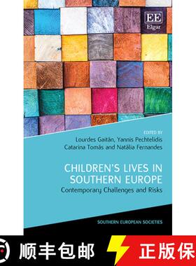 【3-4周达】Children's Lives in Southern Europe: Contemporary Challenges and Risks: Contemporary Chall... [9781789901238]