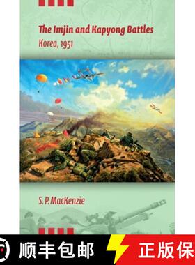 【3-4周达】The Imjin and Kapyong Battles, Korea, 1951 [9780253009081]