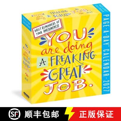 预订 You Are Doing a Freaking Great Job Page-A-Day(r) Calendar 2027: Daily Reminders of Your Awesomeness [9781523533596]