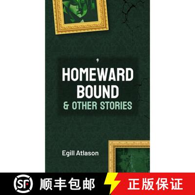 【3-4周达】Homeward Bound and Other Stories [9789935253255]