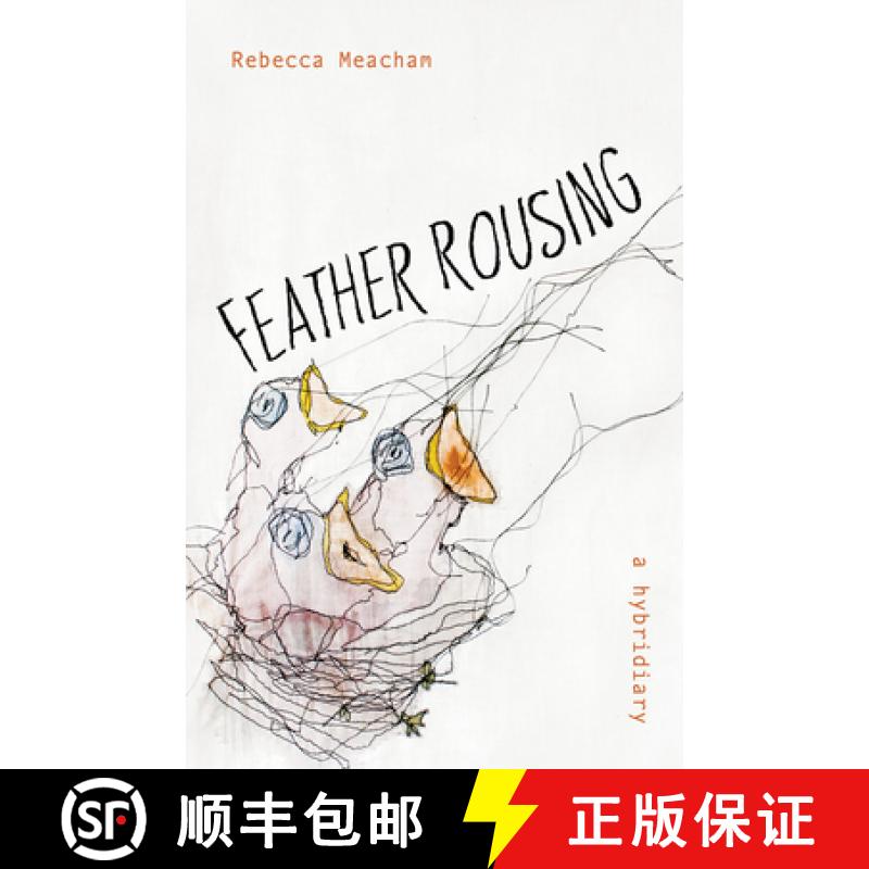 预订 Feather Rousing [9781625578433]