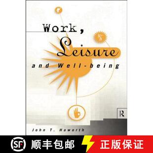 Work Leisure and Being 4周达 Well 9780415148627