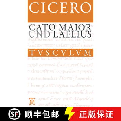 【3-4周达】精装 Cato Maior. Laelius: Lateinisch - Deutsch [9783050052748]
