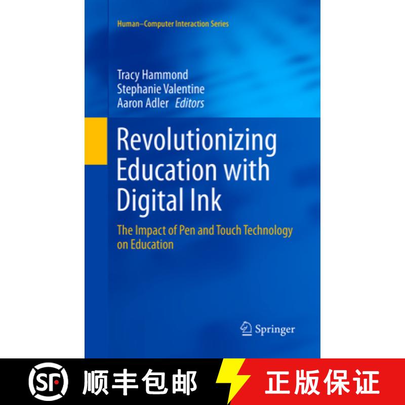 【3-4周达】Revolutionizing Education with Digital Ink : The Impact of Pen and Touch Technology on Edu... [9783319809861]