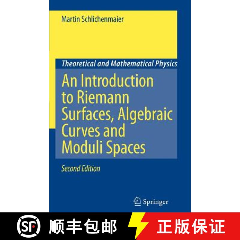 【3-4周达】An Introduction to Riemann Surfaces, Algebraic Curves and Moduli Spaces [9783642090271]