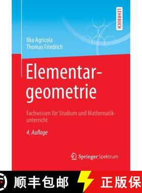 【3-4周达】Elementargeometrie : Fachwissen für Studium und Mathematikunterricht [9783658067304]